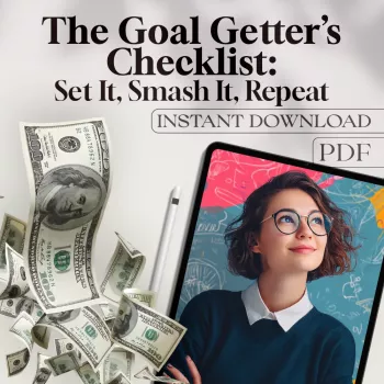 Goal Getter’s Checklist: Smash Business Goals Weekly