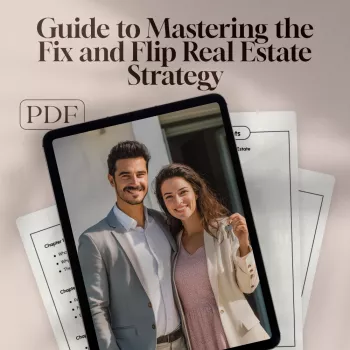 Fix and Flip Real Estate: Deal Analysis to Profitable Resale